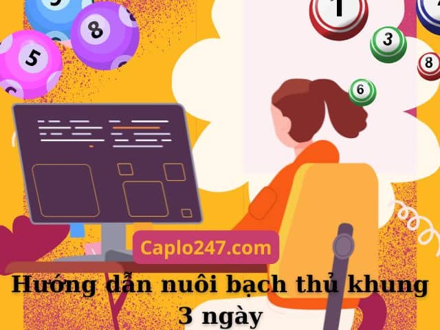 nuôi bạch thủ khung 3 ngày